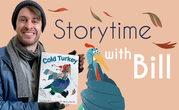 LittleBrownYR's tweet photo. We interrupt your scrolling with a special Thanksgiving treat... *drum rollllll* A brand new Storytime! with Bill featuring COLD TURKEY 🦃❄️ Watch now: https://t.co/aMcCpfVURv https://t.co/W26kODDdUZ