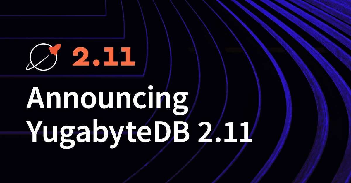 Yugabyte's tweet photo. Discover how newly-released YugabyteDB 2.11 allows application developers to use powerful and familiar #PostgreSQL features without compromising resilience, scale, or performance. 🚀

https://t.co/cA8JhyZZts
#opensource https://t.co/njBVHlQm8C