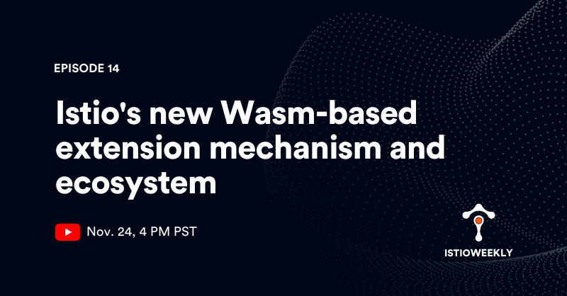 Tetrateio's tweet photo. Join us for tomorrow's #IstioWeekly episode with Tetrate software engineer and @envoyproxy and Proxy Wasm maintainer @mathetake. Get an overview of the new Wasm-based extension mechanism in the @istiomesh 1.12 release!
https://t.co/PXO7b9XuJr https://t.co/RH5AjXxxqq
