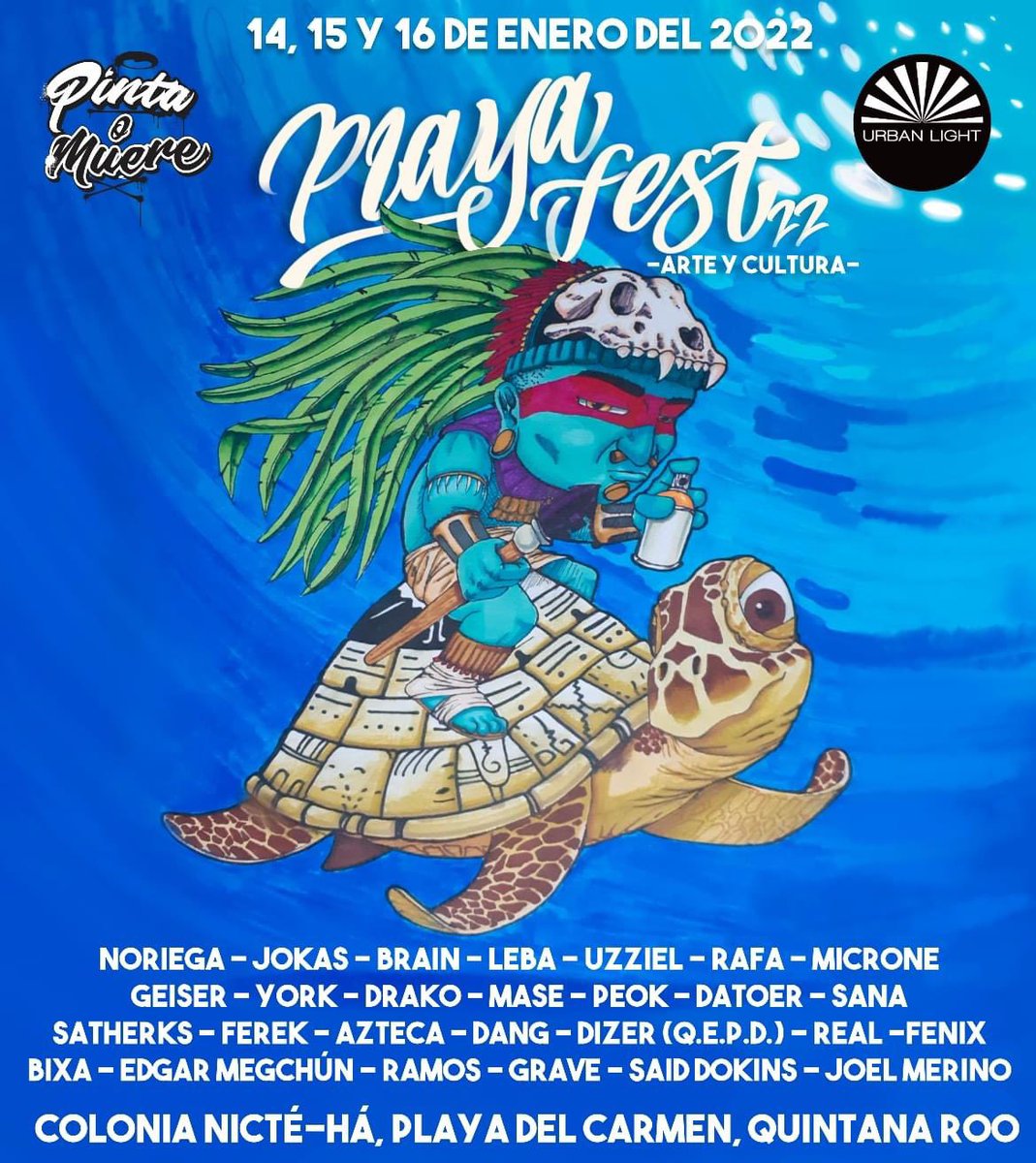 TwittPlaya's tweet photo. #PlayaFest2022 #PlayaFest 14 15 y 16 enero en col. nicte ha
Pinta o Muere 🇲🇽
#PlayadelCarmen
recuperando espacios por un Playa del Carmen lleno de arte.
#pintaomueremx @pintaomueremx https://t.co/j9cSBpaGxF