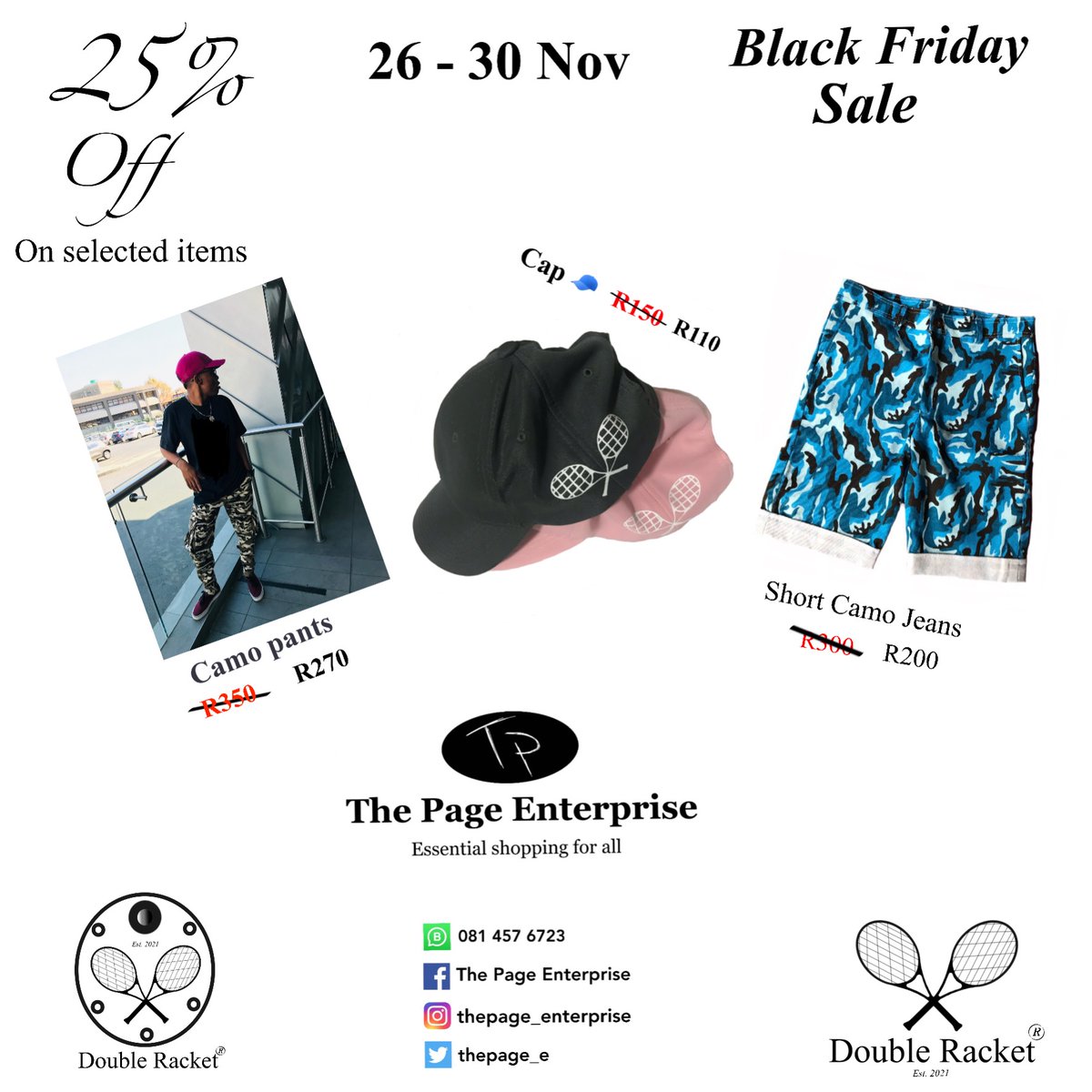 thepage_e's tweet photo. _Black Friday sale_
25% off on selected items: Double Racket cap 🧢 ~R150~ R110 https://t.co/uwwx6Bu3K8
 Short Camo pants ~R300~ R200 https://t.co/Ef0MhU5p1e
 Camo pants ~R350~ R200
https://t.co/KpC78L2o4n https://t.co/tydxNFTmPc