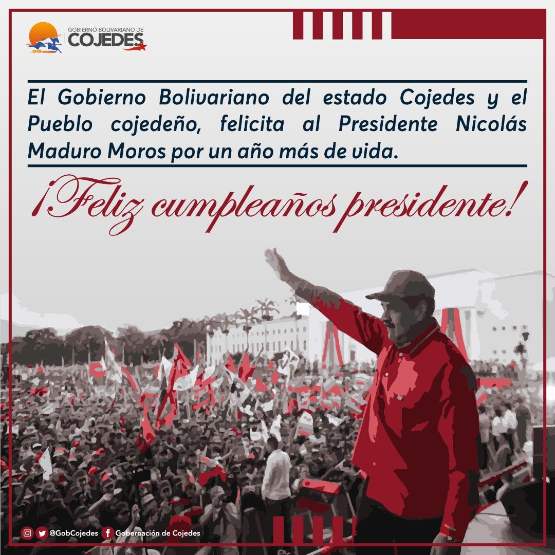 El @GobCojedes y el Pueblo cojedeño, felicita al Presidente @nicolasmaduro por su cumpleaños.