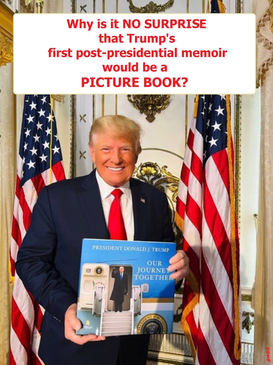 Surprise, surprise. 🤣🤣🤣
#TrumpIsIlliterate #PresidentialMemoirsForDummies #NoGhostWriterNow #ThinBooksForAThousandAlex #gwb5