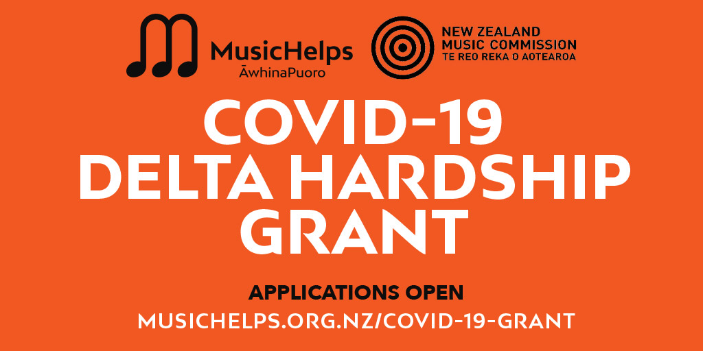 The NZ Music Commission, MusicHelps have opened a final round of the COVID-19 DELTA HARDSHIP GRANT - a $1000 rapid response grant to resident NZ Music Industry people who have experienced loss of income as a result of the recent COVID-19 restrictions. musichelps.org.nz/covid-19-grant/.