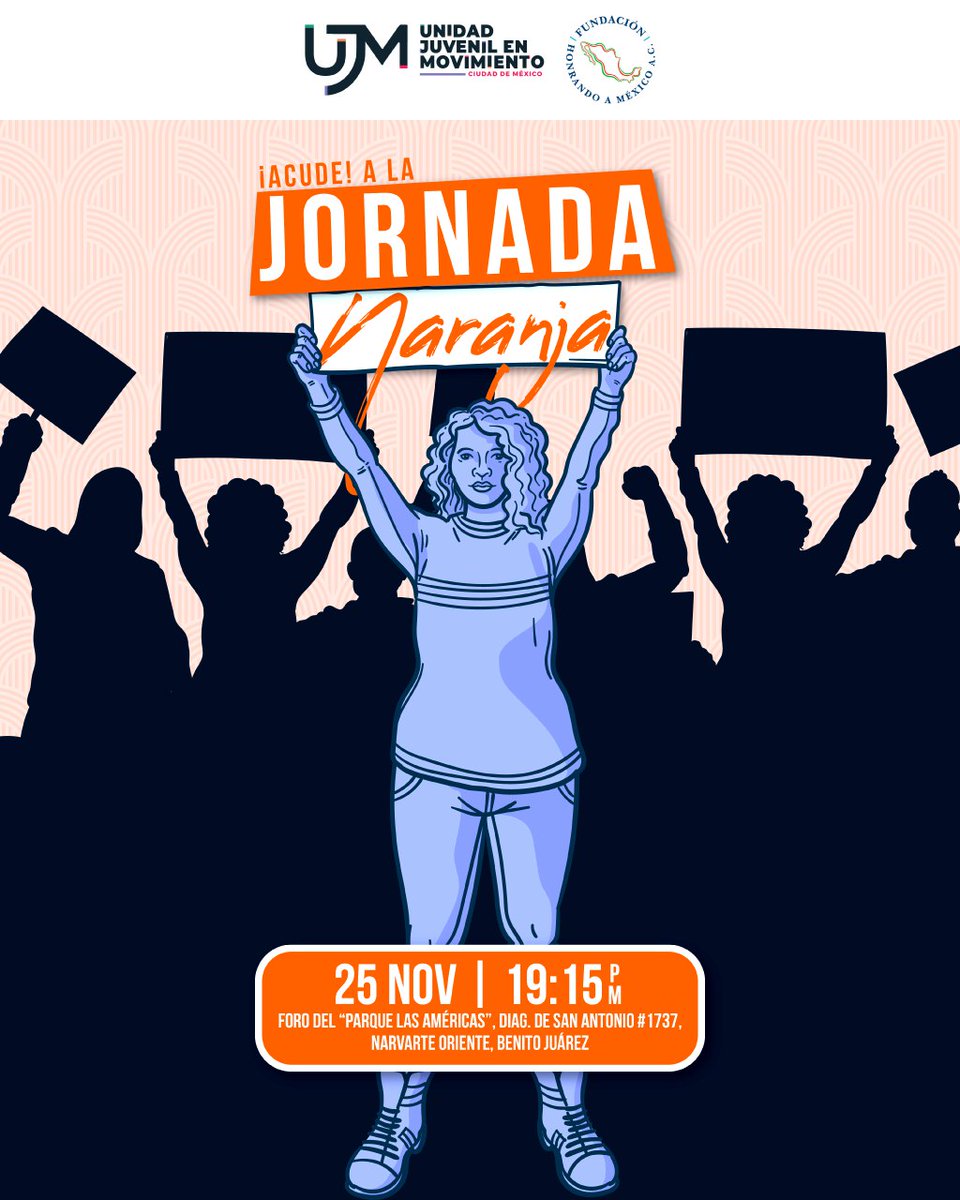 UJM_CDMX's tweet photo. En el marco de la conmemoración del Día Internacional contra la Violencia hacia las Mujeres el próximo #25N, la familia #UJM hacemos un llamado a la sociedad para avanzar en la erradicación de las diferentes manifestaciones de la violencia participando en la #JornadaNaranja. https://t.co/QeU9xeQhnD