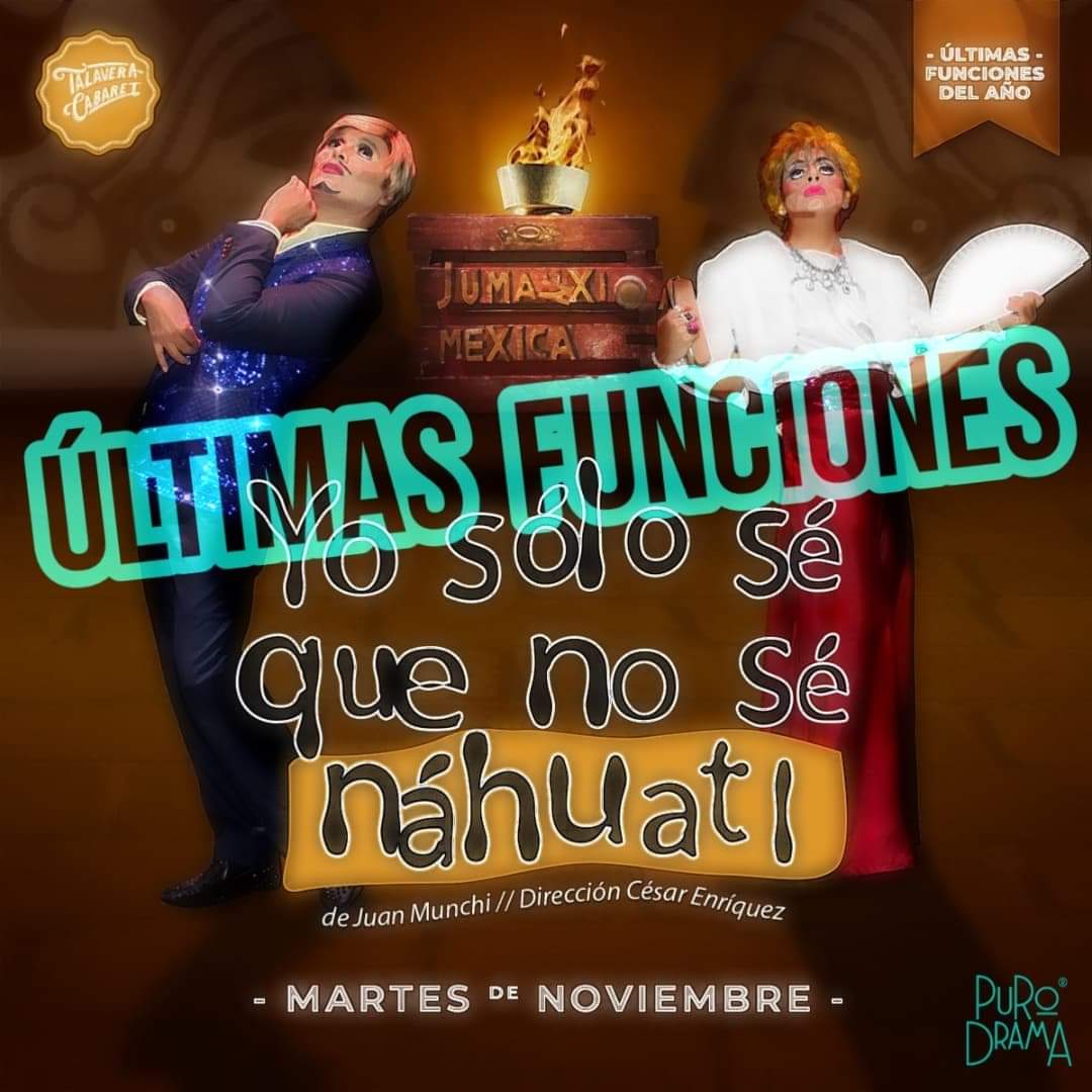 ¡HOY 9PM!

"YO SOLO SÉ QUE NO SÉ NÁHUATL" de la infalible compañía <a href="/TalaveraCabaret/">Talavera Cabaret</a>.

ÚLTIMAS FUNCIONES.

📍#PuroDrama (2 poniente 2908, colonia Amor).
🎟 $200.

#SomosPuroDrama. #SomosAnti. #TeatroEnPuebla. #TeatroCabaret. #TalaveraCabaret.