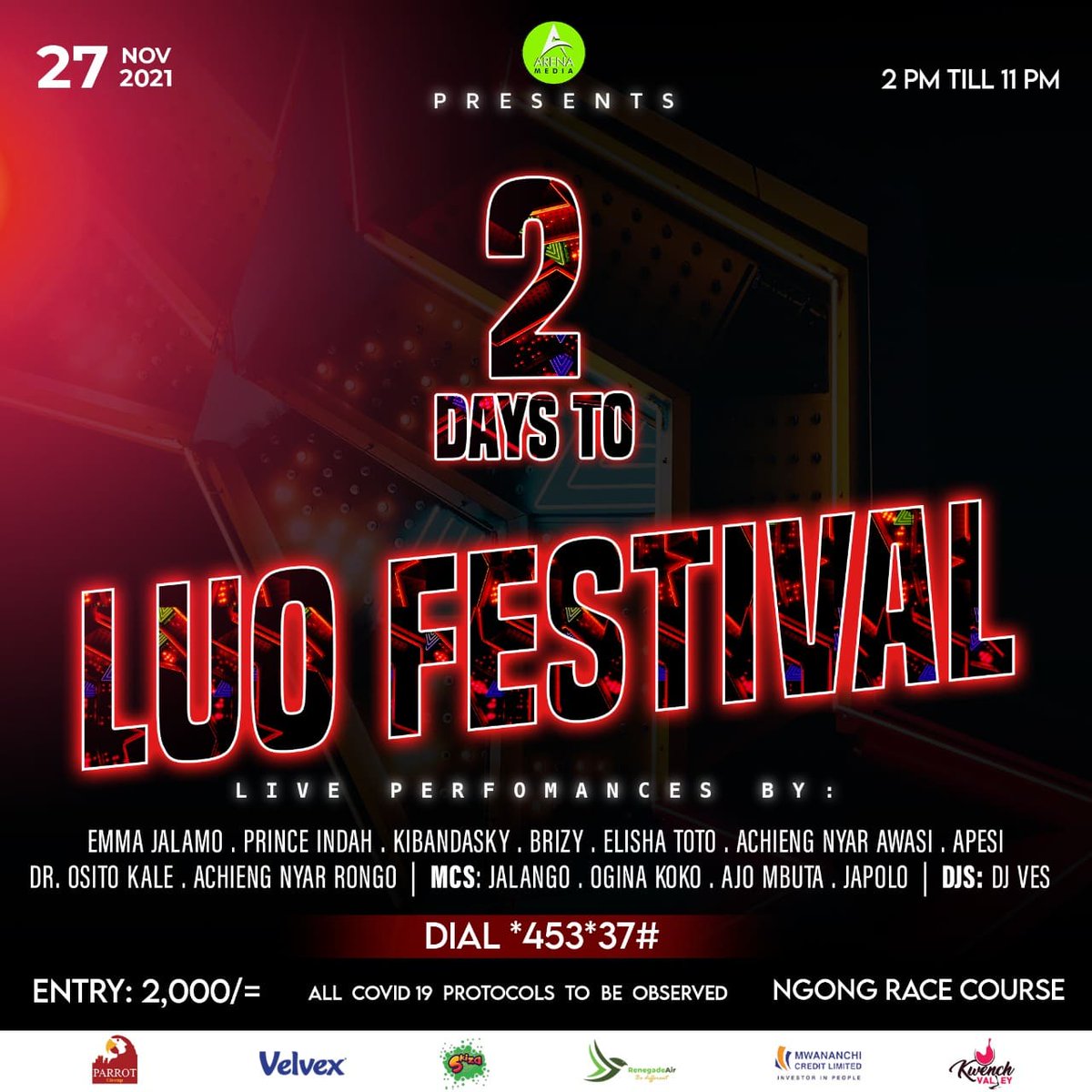 We are 2 days away from the phenomenal #LuoFestival 🔥🔥
Get your tickets now by dialing *453*37#