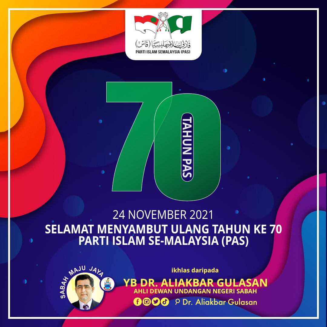 aliakbargulasan's tweet photo. Selamat ulang tahun ke-70 Parti Islam Se-Malaysia (PAS). https://t.co/VLIYw9QRIf
