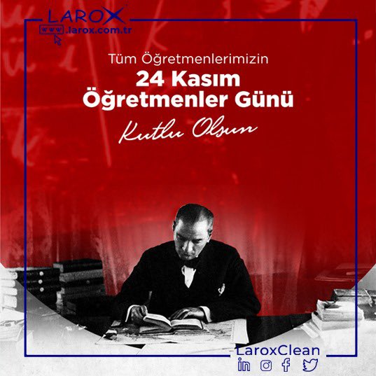 LaroxClean's tweet photo. Ulusları kurtaracak olan yalnız ve ancak öğretmenlerdir. (M.Kemal ATATÜRK) Tüm öğetmenlerimizin öğretmenler gününü kutluyoruz...

#öğretmenlergünü #24kasım #24kasımöğretmenlergünü #ogretmen #başöğretmen #laroxclean https://t.co/iSPC22HsVW
