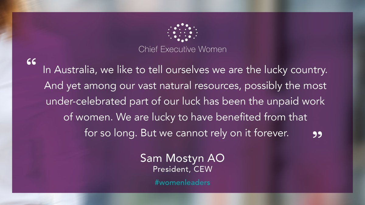 In Australia, we like to tell ourselves we are the lucky country. And yet among our vast natural resources, possibly the most under-celebrated part of our luck has been the unpaid work of women.  .  . . we cannot rely on it forever. @sammostyn <a href="/CEWAus/">ChiefExecutiveWomen</a> <a href="/PressClubAust/">National Press Club</a>