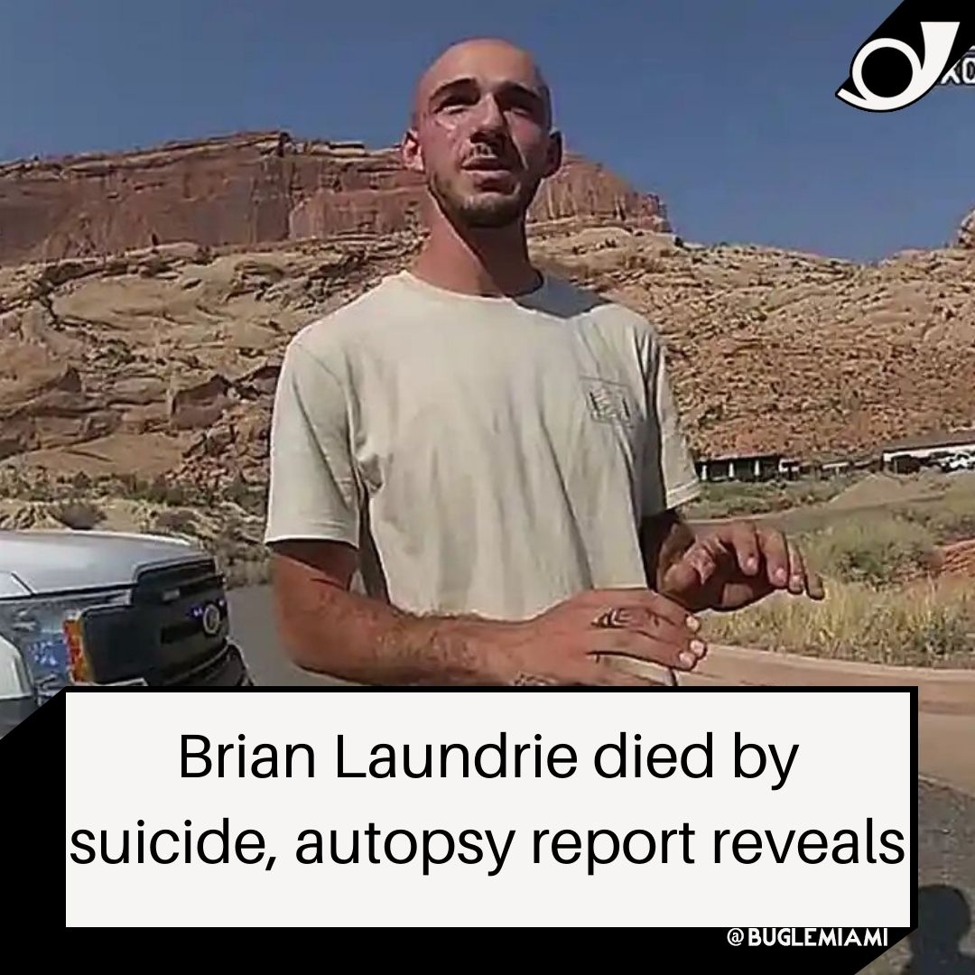 BugleMiami's tweet photo. #BrianLaundrie died by suicide, autopsy report reveals 

#BugleMiami #MiamiNews https://t.co/rHUjMPr2R1