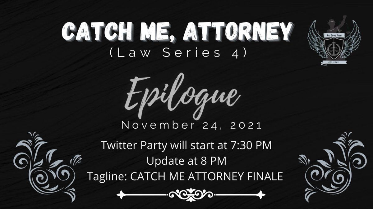 LSKingsOFC's tweet photo. EPILOGUE
Read the update later, 8PM. And don’t forget to join the twitter party later at 7:30PM with the tagline CATCH ME ATTORNEY FINALE. See you Unveilers!

@veilofthedark | @VOTD_WP https://t.co/8baTyG6z6R