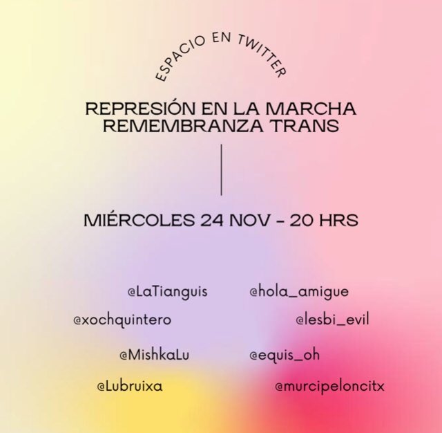 hola_amigue's tweet photo. Frente a la represión policiaca que ocurrió el pasado 20 de noviembre, en la marcha por la #MemoriaTrans, convocamos a un espacio en Twitter para expresar lo vivido en aquel día y reflexionar colectivamente. 

⏰ 8 pm
📆Miércoles 24 de noviembre https://t.co/9XiYkm92qj