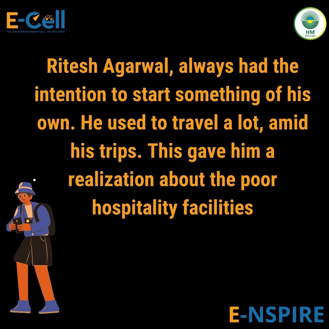 ECell_IIMS's tweet photo. We are back with another Enspire story!
Budding an idea and making it survive amidst all the competition is something big. So here we present to you the story of one such entrepreneur, Ritesh Agarwal.
#EcellStories #Enspire #Ecell_IIMS #startup  #IIMShillong #InspirefromEnspire https://t.co/ZcfCAu2AXu