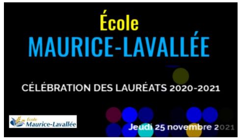 Jeudi 25 novembre, 19h, visionnez, en "Première", la Célébration des Lauréats de l'année scolaire 2020-2021, de l'école MAURICE-LAVALLÉE: youtu.be/OxbqUWkLbKA
Félicitations à toutes les lauréates et à tous les lauréats!