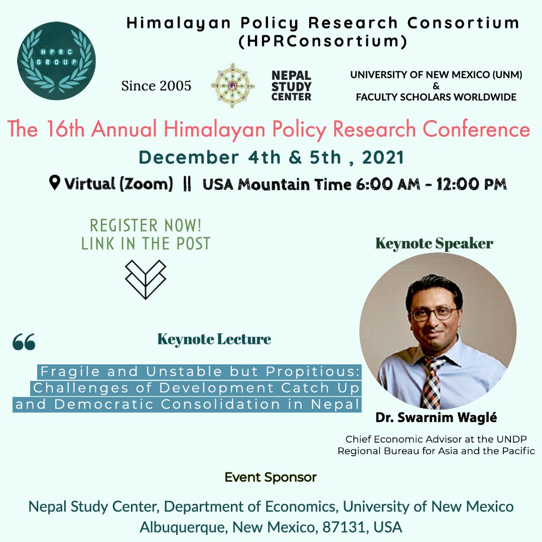 HprcGroup's tweet photo. 📣16th Annual Himalayan Policy Research Conference (HPRC) Zoominar 📣
December 4th &amp; 5th 6am-12pm (MST), Registration REQUIRED.

Zoom Registration Link: https://t.co/IxeaOx5X9j

We will have SIX panels and EIGHT research presentation sessions! 

#EconTwitter #AcademicTwitter https://t.co/Fyioe8Btb2