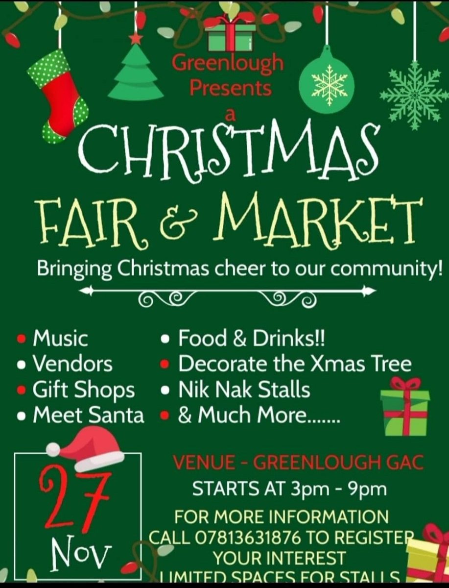 GreenloughGAC's tweet photo. Just a few days now to the xmas market and fair 🎄🎄 let your family and friends know and come along for a great days shopping and craic 🧑‍🎄🎅🧑‍🎄🎅 https://t.co/xux60RBJ9R