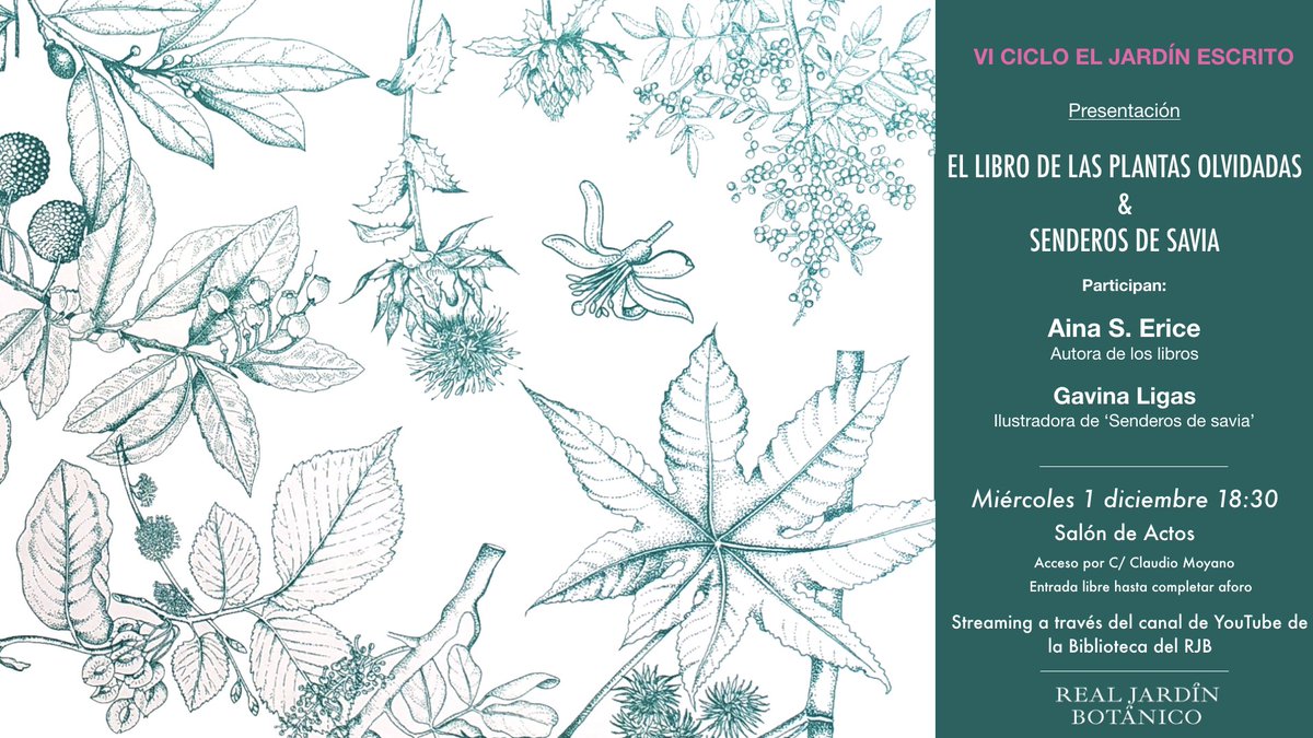 Biblioteca_RJB's tweet photo. El próximo 1/12/21 18:30 Salón de Actos @RJBOTANICO  nos conectamos con las #plantas (algunas olvidadas, otras perdidas...) y presentaremos los 2 últimos libros de Aina S. Erice (divulgadora botánica), acompañada de Gavina Ligas (ilustradora) #JardínEscrito 
🔴Streaming YouTube https://t.co/aTLIswmrFO