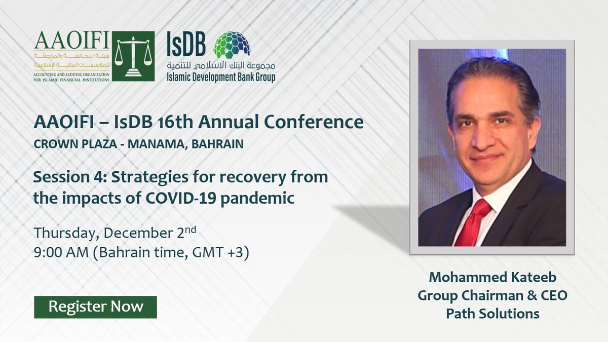 PathSolutions's tweet photo. Join @KateebMohammed, Group Chairman &amp; CEO of #PathSolutions as he discusses the strategies for #recovery from the impacts of COVID-19 pandemic at #AAOIFI - @isdb_group 16th Annual #Conference on Thursday 2 December @ 9:00 AM. Sign up here to get insights! https://t.co/jI0cONdRZd https://t.co/5NUTEnmAdM