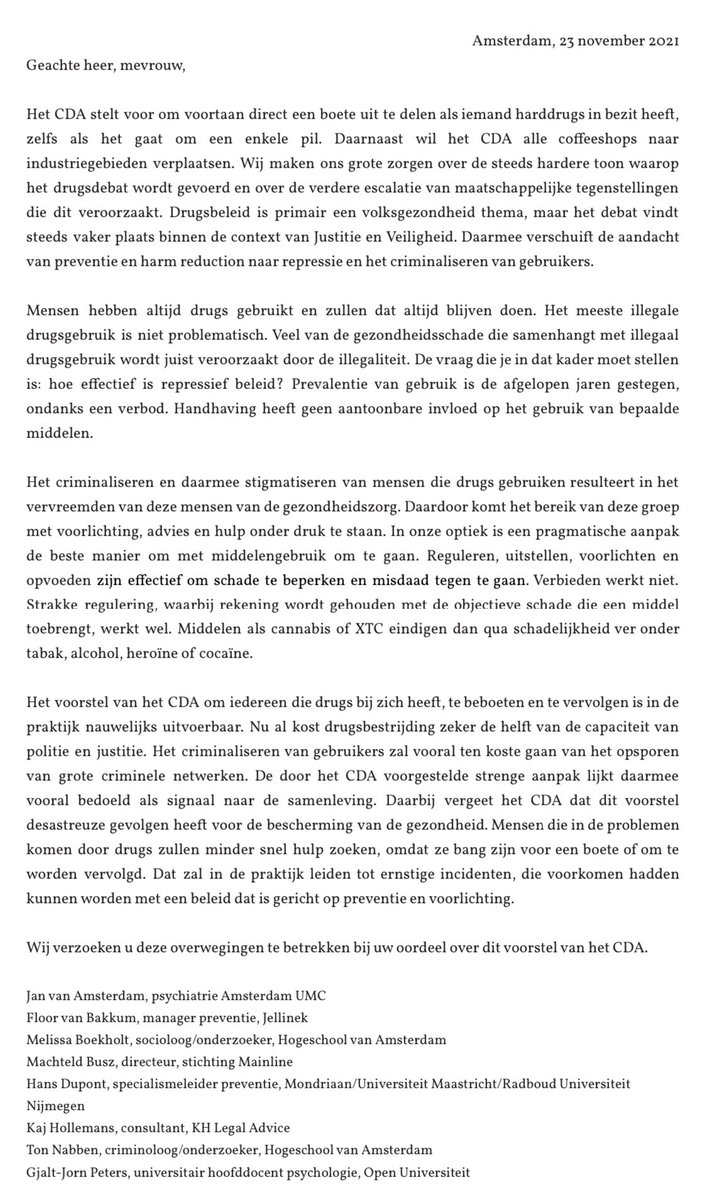 Ook deskundigen met verschillende achtergronden waarschuwen voor de grote risico’s van het criminaliseren van drugsgebruikers.
