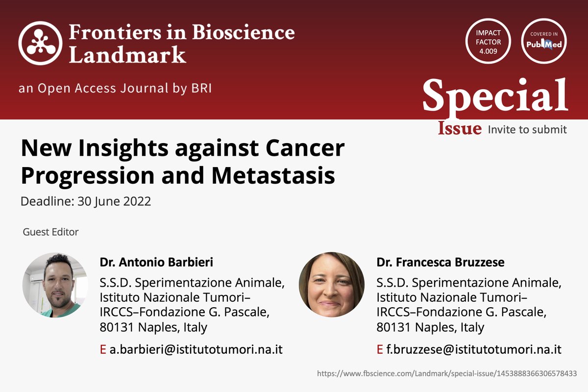 Landmark_IMR's tweet photo. New #SpecialIssue "New Insights against Cancer Progression and Metastasis" of Frontiers in Bioscience-Landmark, edited by Dr. Antonio Barbieri and Francesca Bruzzese
https://t.co/wBcyS1evhV
Submission Deadline: 30 June 2022
Welcome you to contribute! #Cancer_progression https://t.co/CBOSK9wQp7