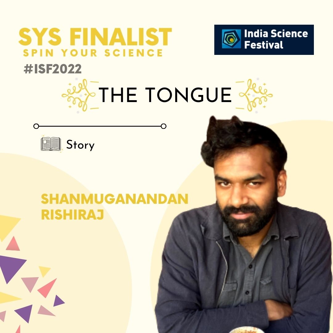 IndSciFest's tweet photo. Read Shanmuganandan's #story, 'THE TONGUE' and #Vote
https://t.co/WvmGevgIRQ
Comment your thoughts!
#SciComm #isf22 #SpinYourScience https://t.co/KU8bv8TRqv