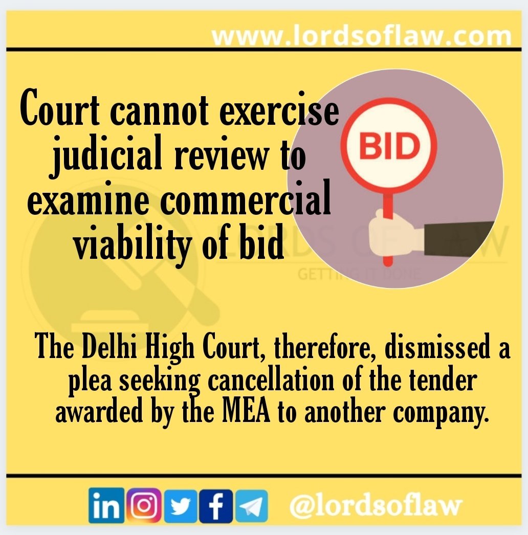 LordsOfLaw's tweet photo. Delhi court rejected a plea not allowing Judicial review of a commerical bid.
Follow @LordsOfLaw 
#law #bid #delhihc #commercial https://t.co/sOGppnCFHh