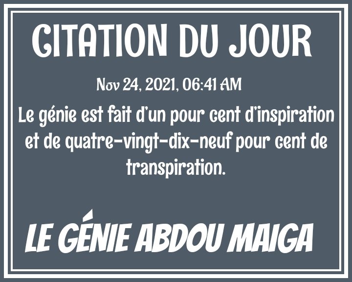 GenieMaiga's tweet photo. CITATION DU JOUR https://t.co/c1pudZhsgk