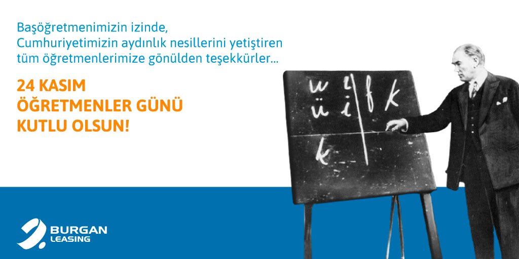 Başöğretmenimizin izinde, Cumhuriyetimizin aydınlık nesillerini yetiştiren tüm öğretmenlerimize gönülden teşekkürler.

24 Kasım Öğretmenler Günü Kutlu Olsun!💙