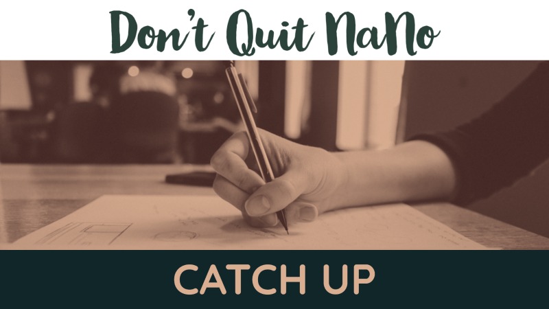 Writers_Write's tweet photo. Don’t Quit Nano | Catch Up https://t.co/2ocfhItwbg by @MiaJouBotha for @Writers_Write #writingtips #NaNoWriMo https://t.co/gsfFFsYXYp