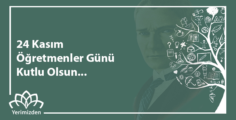 yerimizdencom's tweet photo. "Milletleri kurtaranlar yalnız ve ancak öğretmenlerdir." - Mustafa Kemal Atatürk

24 Kasım Öğretmenler günü kutlu olsun. 

#Yerimizden #ÖğretmenlerGünü #24Kasım #ÖğretmenlerGünüKutluOlsun https://t.co/RrAjUDyEcy
