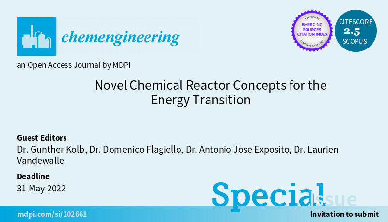 ChemEng_MDPI's tweet image. 📢Open for Submission! #Special_Issue of #ChemEngineering &quot;Novel Chemical Reactor Concepts for the Energy Transition&quot;, guest edited by Dr. Gunther Kolb et al.
Learn more at: mdpi.com/journal/ChemEn…

#novel_reactor_concepts
#solar_powered_reactors
#electrical_heated_reactors