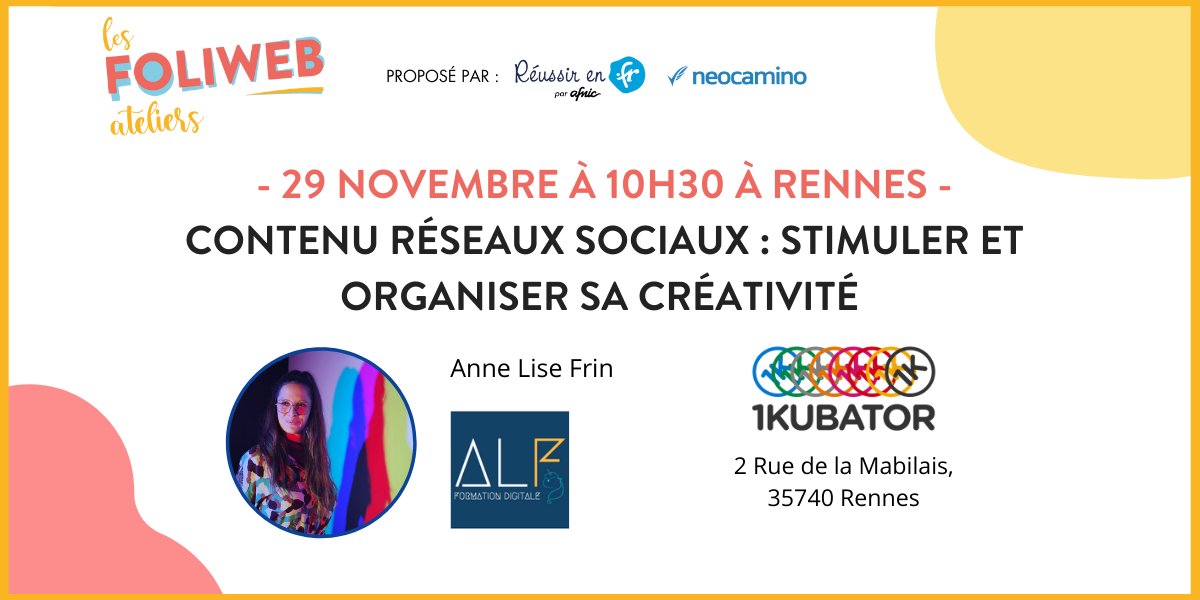 1KUBATOR (@1kubator) on Twitter photo #EVENT 📆 | Stimuler et organiser sa créativité. 💪
À travers l'atelier proposé par les <a href="/foliweb/">Les Foliweb</a> , vous pourrez prendre du recul pour développer votre activité professionnelle grâce au web.
📍Rendez-vous lundi prochain à 10h30 chez 1Kubator #Rennes.
👉 swll.to/GBPVi #EVENT 📆 | Stimuler et organiser sa créativité. 💪
À travers l'atelier proposé par les <a href="/foliweb/">Les Foliweb</a> , vous pourrez prendre du recul pour développer votre activité professionnelle grâce au web.
📍Rendez-vous lundi prochain à 10h30 chez 1Kubator #Rennes.
👉 swll.to/GBPVi