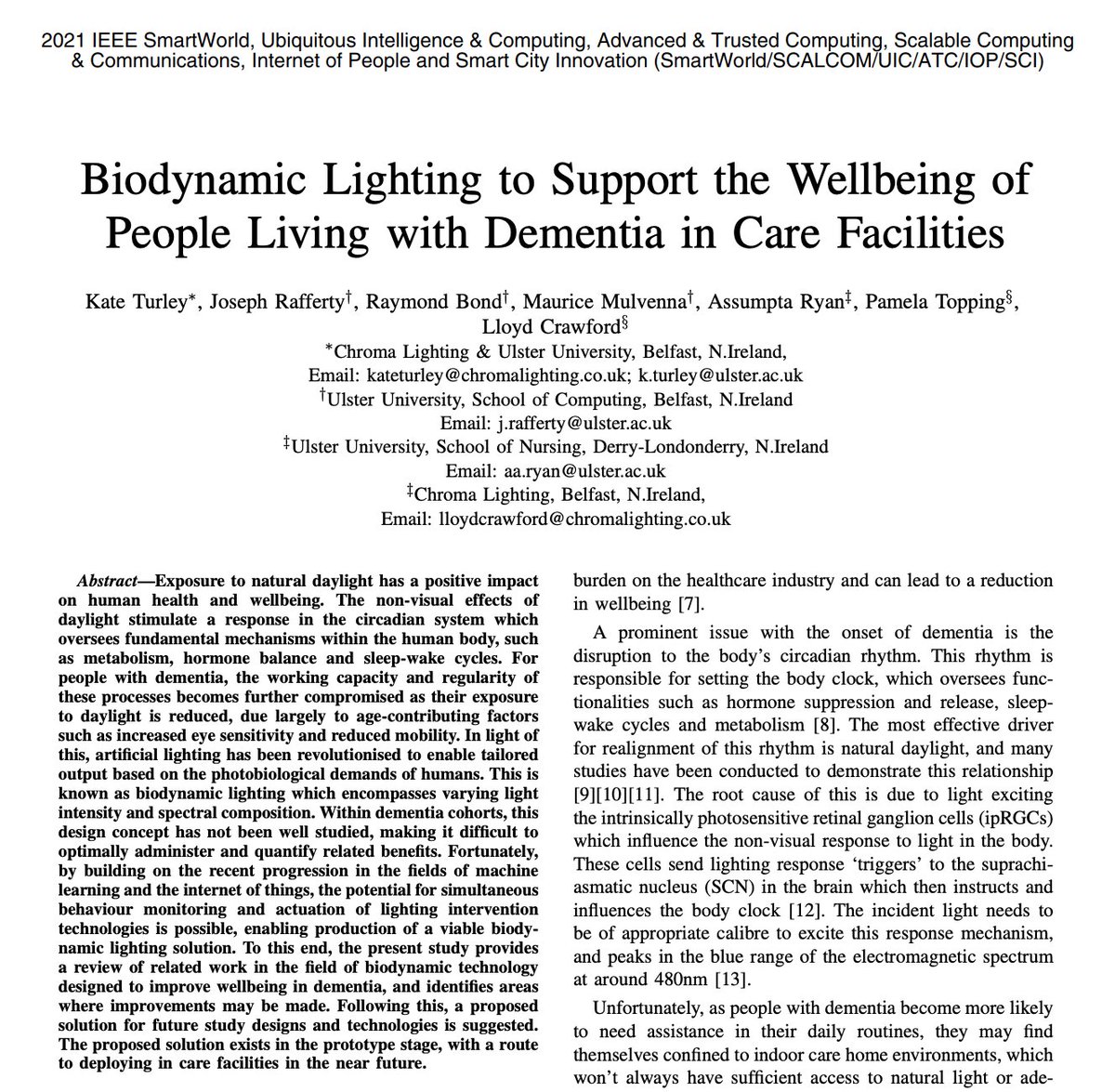 MauriceMulvenna's tweet photo. Our first @UlsterUni @ComMat paper on #BiodynamicLighting, by @ktn_ktp @ktpassociates Kate Turley of @chromalighting / https://t.co/iGnqIOc1UD is now online https://t.co/rRps0dwztT #Dementia https://t.co/rFR72STBL5