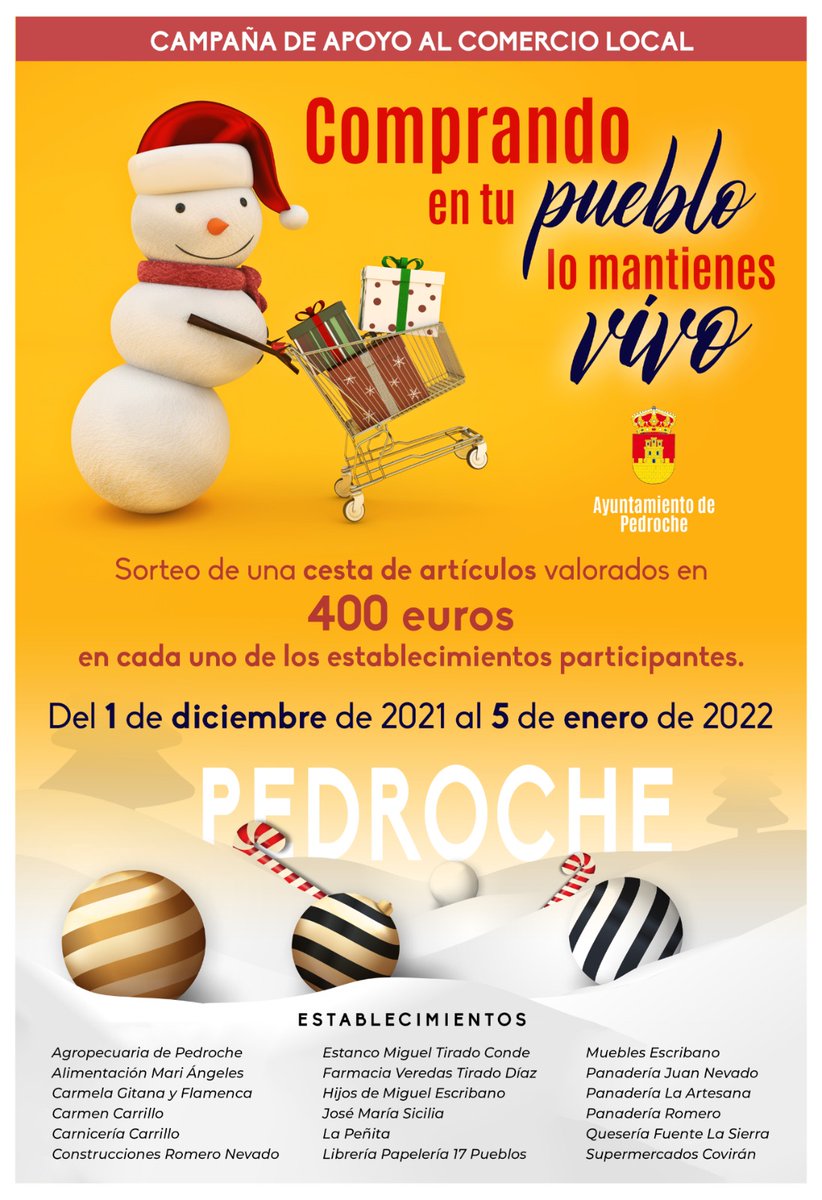✅ COMPRANDO EN TU PUEBLO LO MANTIENES VIVO 2021
Entre el 1 de diciembre y el 5 de enero, comprando en los 18 establecimientos adheridos a la campaña se podrá participar en el sorteo de 18 CESTAS DE ARTÍCULOS VALORADAS EN 400 €.
pedroche.es/noticia/campan…