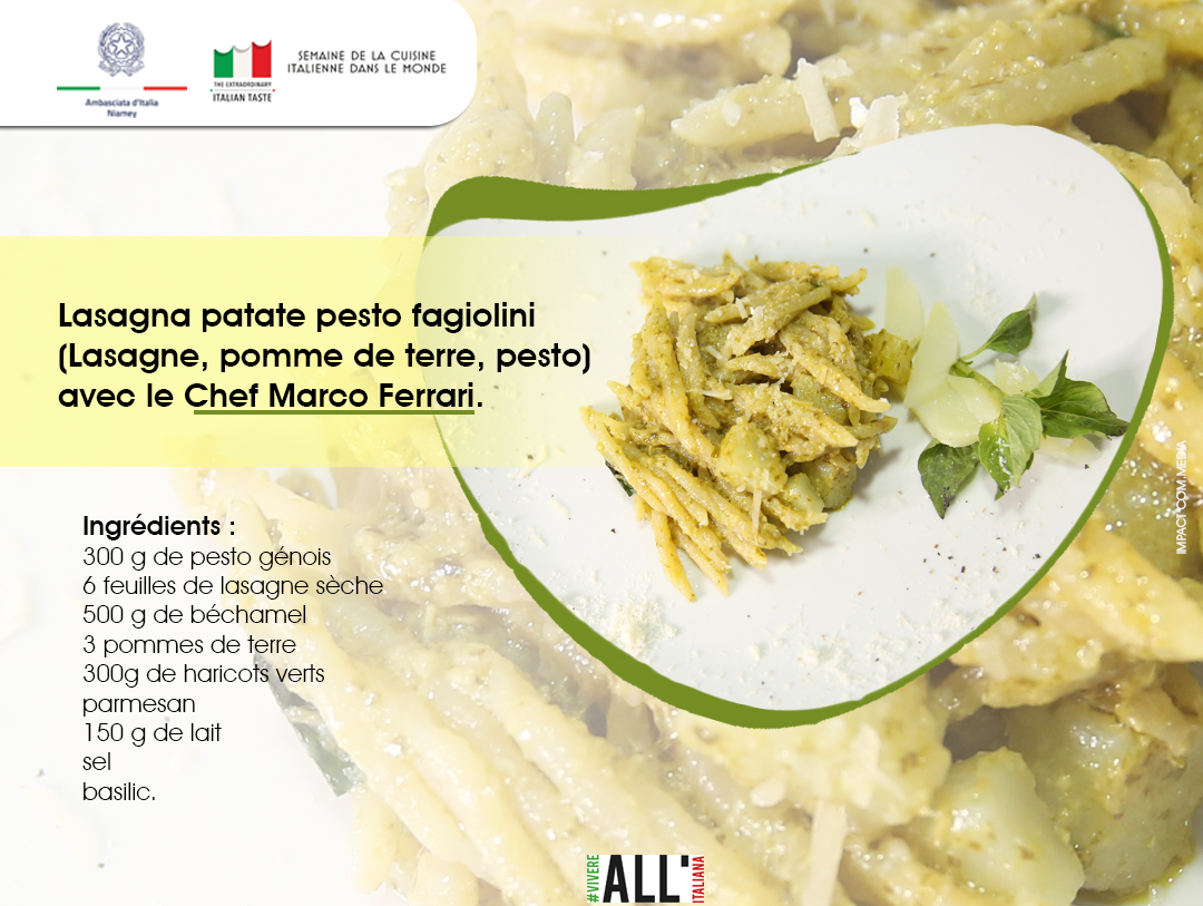 Lasagna patate pesto fagiolini (Lasagne, pomme de terre, pesto) avec le Chef Marco Ferrari.
<a href="/ItalyinNiger/">ItalyinNiger</a> <a href="/oumou_kane/">O.K❤🧡</a> <a href="/INNAKARANTA/">Inna KARANTA</a> <a href="/awal_rachid/">Rachid Awal Issa</a> <a href="/wanousky_96/">wanousky</a> 
#italiantast