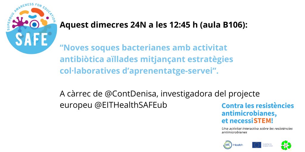 📢📢📢📢📢 Avui 24N a les 12:45 aluna b106

#AMR #EITHealthSAFE #WAAW2021 #OneHealth