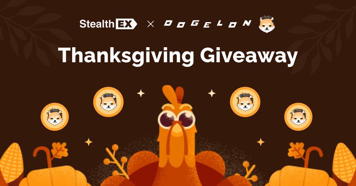 #Thanksgiving is the best time to give back 🦃

Together with <a href="/DogelonMars/">Dogelon Mars</a> we decided to gift 38 000 000 $ELON to 2 followers 💰

- Follow, RT &amp; ❤️
- Tag 3 friends
- Comment smth you are thankful for this year

Results will be announced on December 1st 🍁
stealthex.io/?to=elon