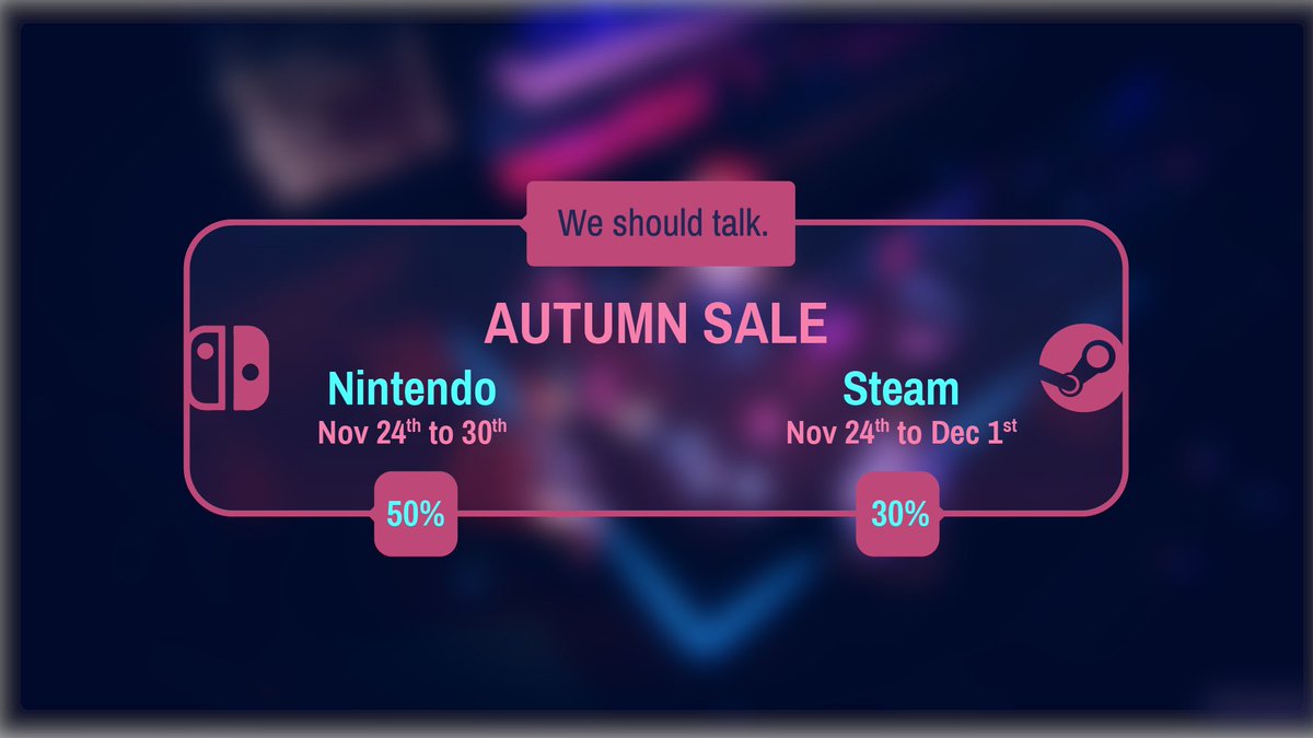 Hello!🧐Excuse me, but Autumn Sale is here!🍃

We should talk is 30% off on Steam🔹AND🔸50% off on Nintendo~🎮

Come and get us😊

#AutumnSale #IndieGameDev  #WeShouldTalk