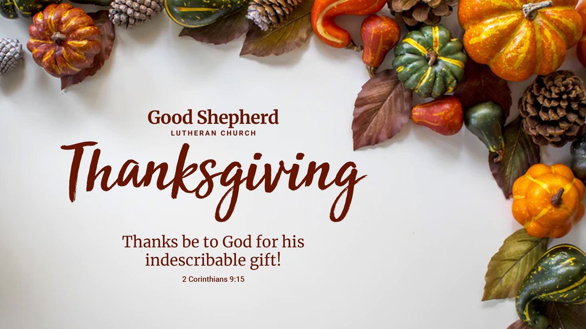 Thanksgiving Worship | Tonight at 7:00 p.m. - mailchi.mp/gslcwi/thanksg…