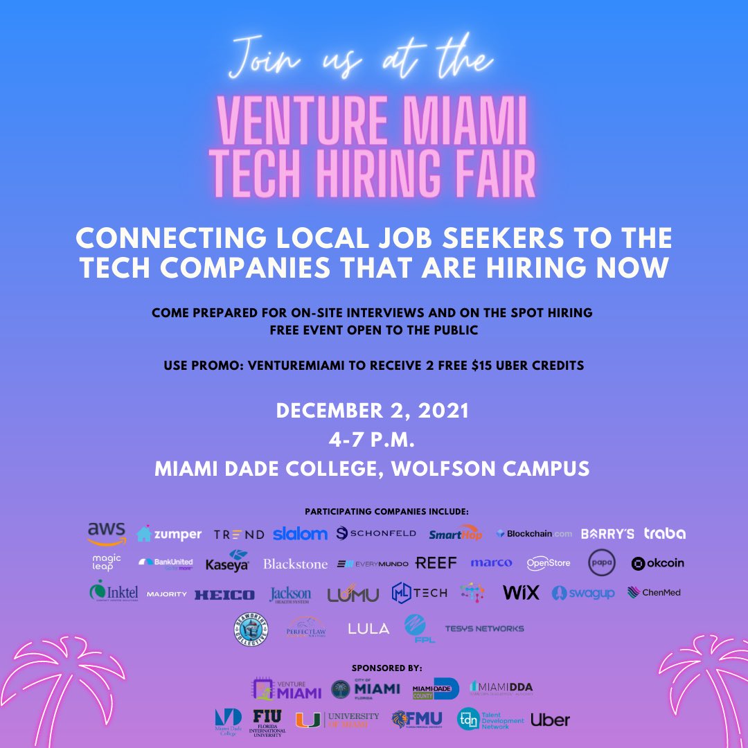 The Miami Movement was made by Miamians, for Miamians, and the Venture Miami Job Fair is the perfect opportunity to connect with the people and the businesses behind it.

I invite EVERYONE to apply for the 1400+ open roles our 35 partner companies are offering!