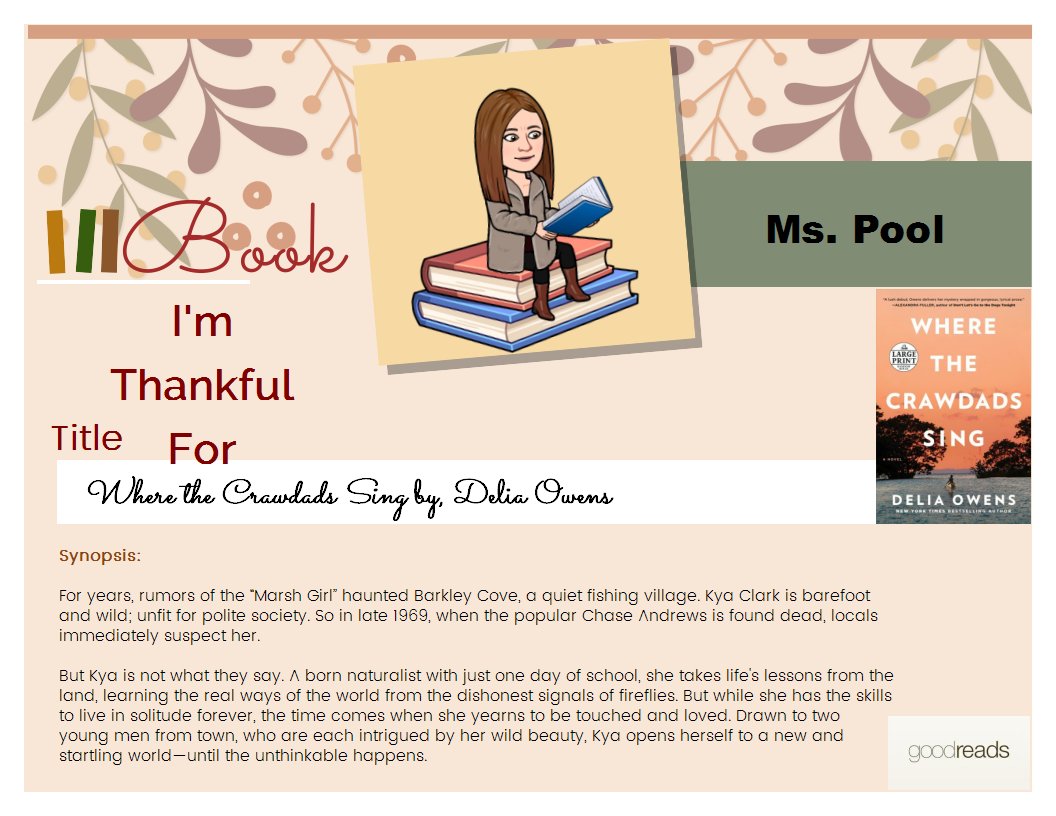 DrWardEPCHS's tweet photo. @Epchs231 English teacher Ms. Pool is thankful for the book "Where the Crawdads Sing" by, Delia Owens. Check this book out @epchslrc or from @epplibrary to see why it has been on the NYT bestseller list for so long. #EPCHSBooksWeAreThankfulFor #EPCHSReads https://t.co/jHFKTVHw4k https://t.co/1SUVMrvU2c
