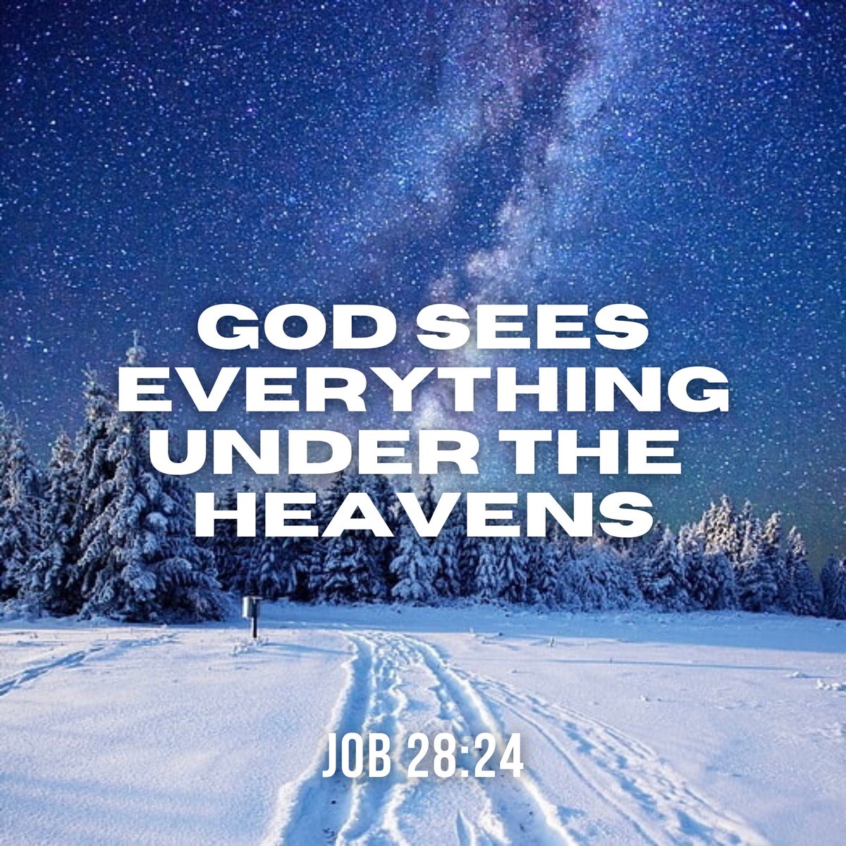 VOTDBibleDaily's tweet photo. Job 28:24 — He looks to the ends of the earth and sees everything under the heavens. https://t.co/Do0RqhkEZ3