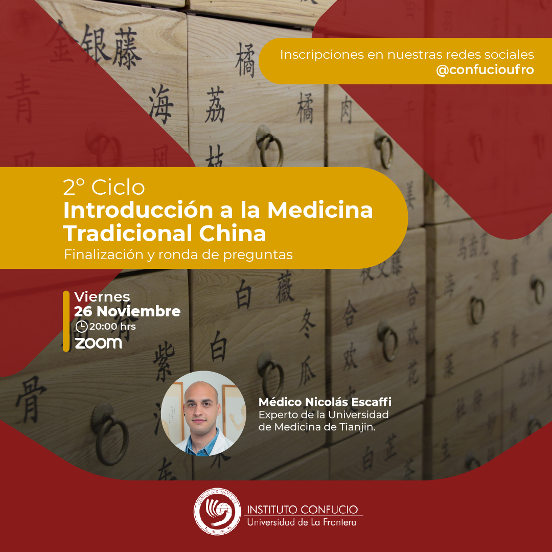 Inscríbete en la finalización y ronda de preguntas 🙋‍♀️🙋‍♂️ del Cierre del Ciclo de Medicina Tradicional China 🇨🇳 

Te esperamos el viernes 26 de noviembre 📅 a las 20:00 hrs 🕗 vía Zoom! 

Link de inscripción aquí 👇
cutt.ly/pTLnEDk

#ConfucioUFRO #UFRO