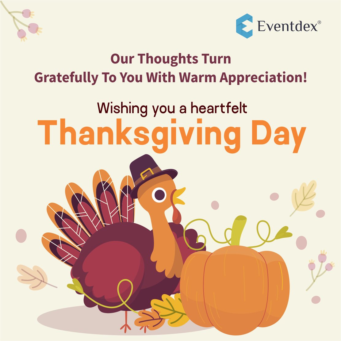 eventdex's tweet photo. We'd like to express our gratitude to our clients, valued partners, and hardworking talent who have helped us grow and prosper over the years in the spirit of #Thanksgiving.
Team #Eventdex wishes you all #happythanksgiving🥂 #HappyThanksgiving2021 https://t.co/WoGltj12CS