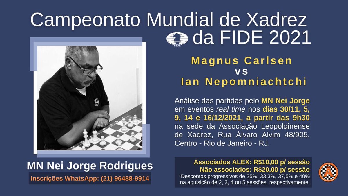 Xadrez Alex on X: Nos dias 30/11, 5, 9, 14 e 16/12, a partir das 9h30, o  MN Nei Jorge Rodrigues conduzirá a análise 'real time' das partidas pelo  Match do Campeonato