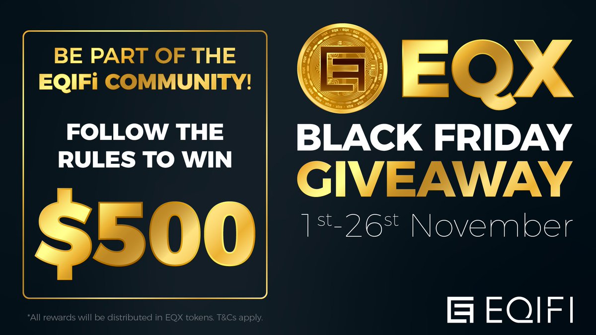 💰Do you want to win $500??
#EQIFi is giving away $EQX on #BlackFriday. All you need to do is...
🥳Retweet this post
🤝Reply &amp; tag 2 people
🎉Follow <a href="/eqifi_finance/">EQIFi</a> 
 
Learn more on eqifi.com/eqx-black-frid…

#EQXBlackFridayGiveaway #Giveaway #Contest #Draw #CryptoGiveaway #DeFi
