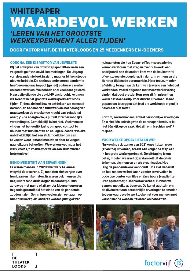 Hoe gaan we om met steeds veranderende omstandigheden? Whitepaper Waardevol leven en werken n.a.v. event van <a href="/FactorVijf/">Factor Vijf</a> en @DeTheaterloods ow.ly/AqpX50GVjzL