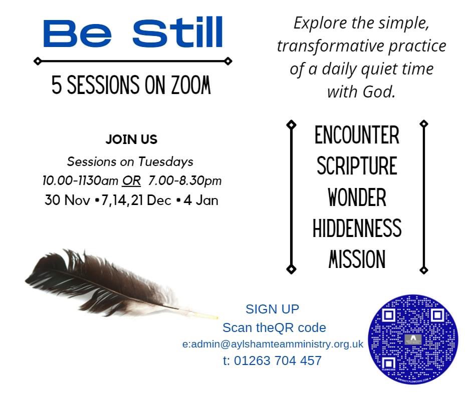aylshamchurch's tweet photo. As we approach #Advent, join us on Zoom for 5 sessions exploring how to #BeStill &amp; encounter God in your daily life? The sessions are relaxed &amp; informal &amp; will be a mixture of video, discussion &amp; prayer. 
Starts 30 Nov. 
#encounter #scripture #wonder #hiddenness #mission https://t.co/YGyqviWWdl