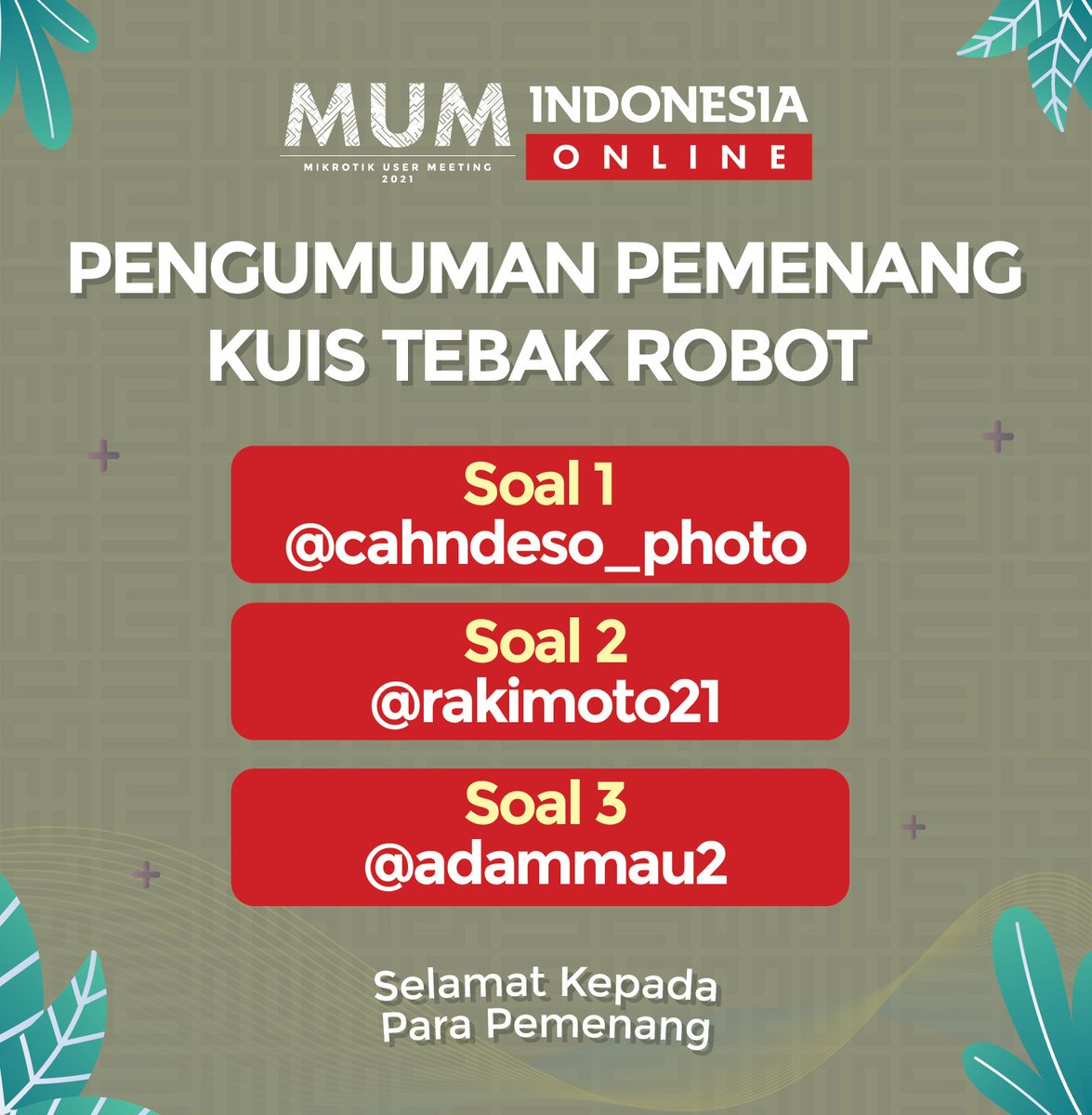 citraweb_com's tweet photo. Selamat kepada para pemenang kuis dan lomba foto MikroTik User Meeting Indonesia Online 2021
Yang belum kebagian jangan berkecil hati, nantikan pada kesempatan berikutnya ya 😉
#MikrotikUserMeeting #MUMID2021 #MUMOnline #MUM #MUM2021 #MUMID #MUMIndonesia #MikroTik #MikrotikID https://t.co/YShkkWK6cn